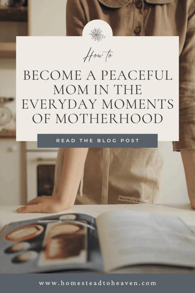 A woman in the kitchen working on becoming a peaceful mom